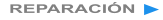 REPARACI�N