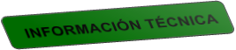 INFORMACI�N T�CNICA